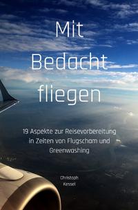 Mit Bedacht fliegen