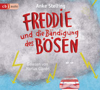 Freddie und die Bändigung des Bösen