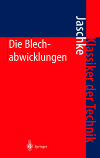 Die Blechabwicklungen