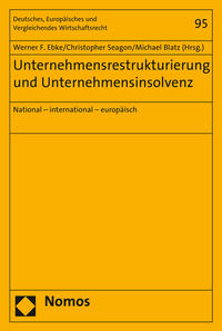 Unternehmensrestrukturierung und Unternehmensinsolvenz