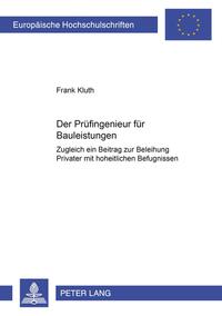 Der Prüfingenieur für Bauleistungen