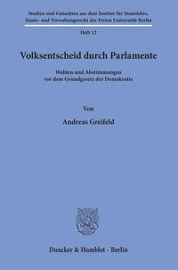 Volksentscheid durch Parlamente.