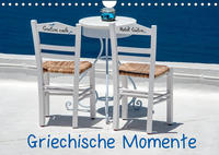 Griechische Momente (Wandkalender 2022 DIN A4 quer)