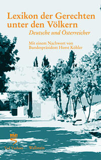 Lexikon der Gerechten unter den Völkern (Hg. von Israel Gutman unter Mitarbeit von Sara Bender)