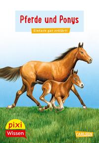 Pixi Wissen 1: Pferde und Ponys