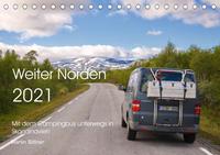 Weiter Norden - Mit dem Campingbus unterwegs in Skandinavien (Tischkalender 2021 DIN A5 quer)