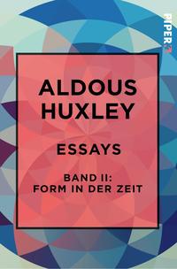 Essays – Band II: Form in der Zeit: