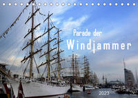 Parade der Windjammer - 2023 (Tischkalender 2023 DIN A5 quer)