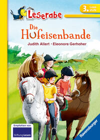 Die Hufeisenbande - Leserabe 3. Klasse - Erstlesebuch für Kinder ab 8 Jahren