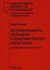 Die richtige Aussprache des Deutschen in Deutschland, Österreich und der Schweiz