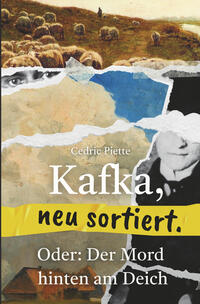 Kafka, neu sortiert