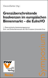 Grenzüberschreitende Insolvenzen im europäischen Binnenmarkt – die EuInsVO