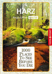 1000 Places-Regioführer Harz