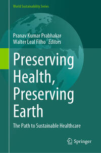 Preserving Health, Preserving Earth