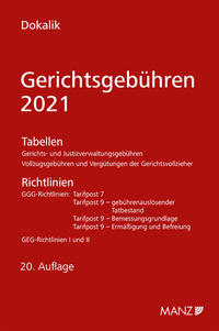 Gerichtsgebühren 2021 Tabellen und Richtlinien