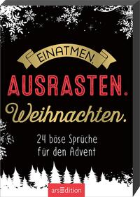 Einatmen. Ausrasten. Weihnachten.