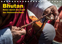 Bhutan - Reise durch das Land des Donnerdrachens (Tischkalender 2020 DIN A5 quer)