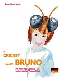 A Cricket named Bruno