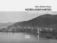 Nordlandfahrten – Kreuzfahrt durch die Geschichte Nordeuropas