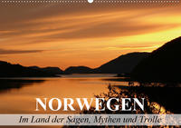 Norwegen - Im Land der Sagen, Mythen und Trolle (Wandkalender 2021 DIN A2 quer)