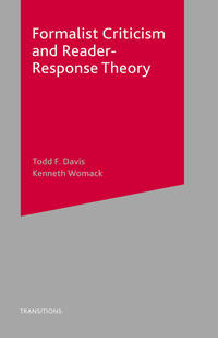 Formalist Criticism and Reader-Response Theory