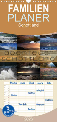 Familienplaner Abenteuer Schottland (Wandkalender 2023 , 21 cm x 45 cm, hoch)