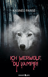 Ich Werwolf, du Vampir!