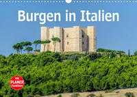 Burgen in Italien (Wandkalender 2022 DIN A3 quer)