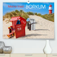 Meine Insel Borkum (Premium, hochwertiger DIN A2 Wandkalender 2023, Kunstdruck in Hochglanz)