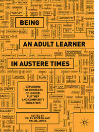 Being an Adult Learner in Austere Times