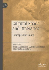 Cultural Roads and Itineraries