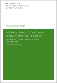 Reurbanisierung zwischen Wunsch und Wirklichkeit