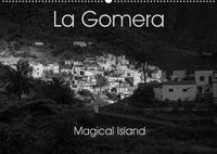 La Gomera Magical Island (Wandkalender 2023 DIN A2 quer)