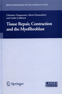 Tissue Repair, Contraction and the Myofibroblast