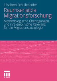 Raumsensible Migrationsforschung