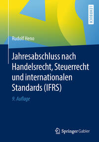 Jahresabschluss nach Handelsrecht, Steuerrecht und internationalen Standards (IFRS)