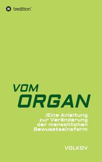 VOM ORGAN