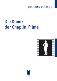 Die Komik der Chaplin-Filme