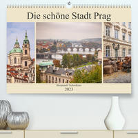 Die schöne Stadt Prag (Premium, hochwertiger DIN A2 Wandkalender 2023, Kunstdruck in Hochglanz)