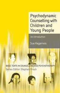 Psychodynamic Counselling with Children and Young People