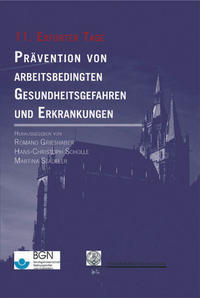 Prävention von arbeitsbedingten Gesundheitsgefahren und Erkrankungen 11