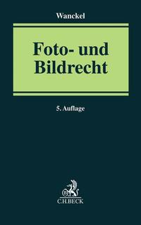 Foto- und Bildrecht