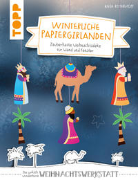 Winterliche Papiergirlanden (kreativ.kompakt)