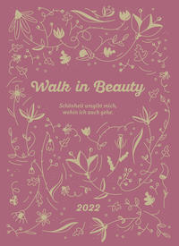 Kalenderjournal "Walk in Beauty" 2022