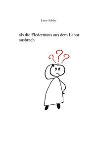 als die Fledermaus aus dem Labor ausbrach