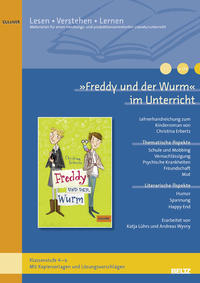 »Freddy und der Wurm« im Unterricht