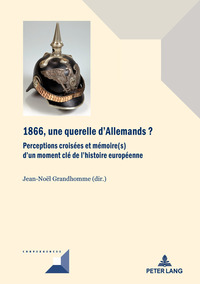 1866, une querelle d'Allemands?