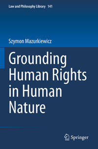 Grounding Human Rights in Human Nature