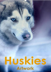 Huskies - Artwork (Wandkalender 2023 DIN A2 hoch)