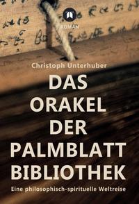 Das Orakel der Palmblatt-Bibliothek